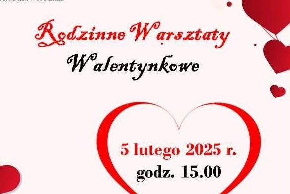 Rodzinne Warsztaty Walentynkowe