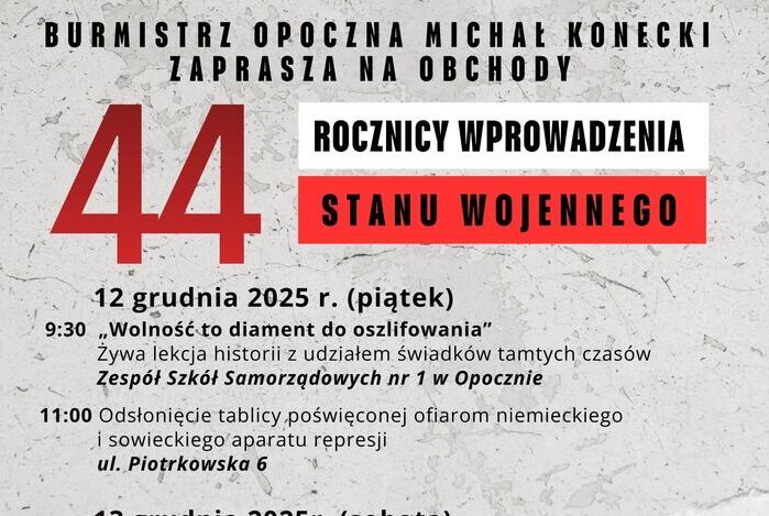 Zapraszamy na obchody 44. rocznicy wprowadzenia stanu wojennego w Opocznie