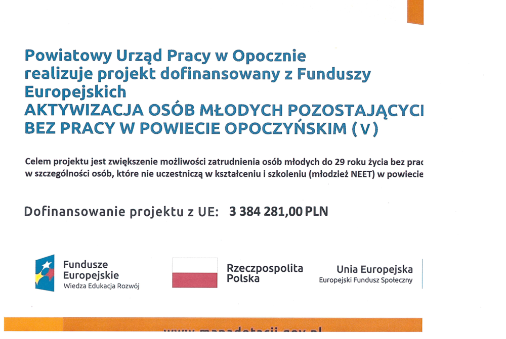 INFORMACJA dot. projektu "Aktywizacja osób młodych pozostających bez pracy w powiecie opoczyńskim"