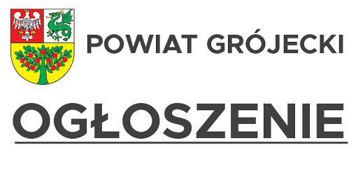 Komunikat Starostwa Powiatowego w Grójcu.