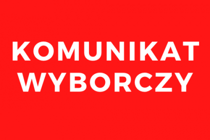 Informacja dotycząca zgłaszania kandydatów na członków obwodowych komisji wyborczych