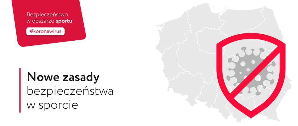 NOWE ZASADY BEZPIECZEŃSTWA W SPORCIE.