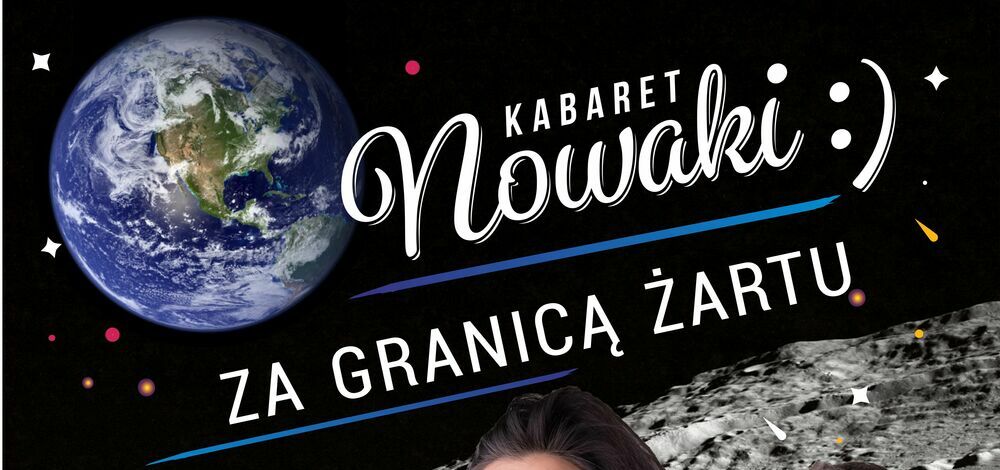 Za granicą żartów – KABARET NOWAKI 