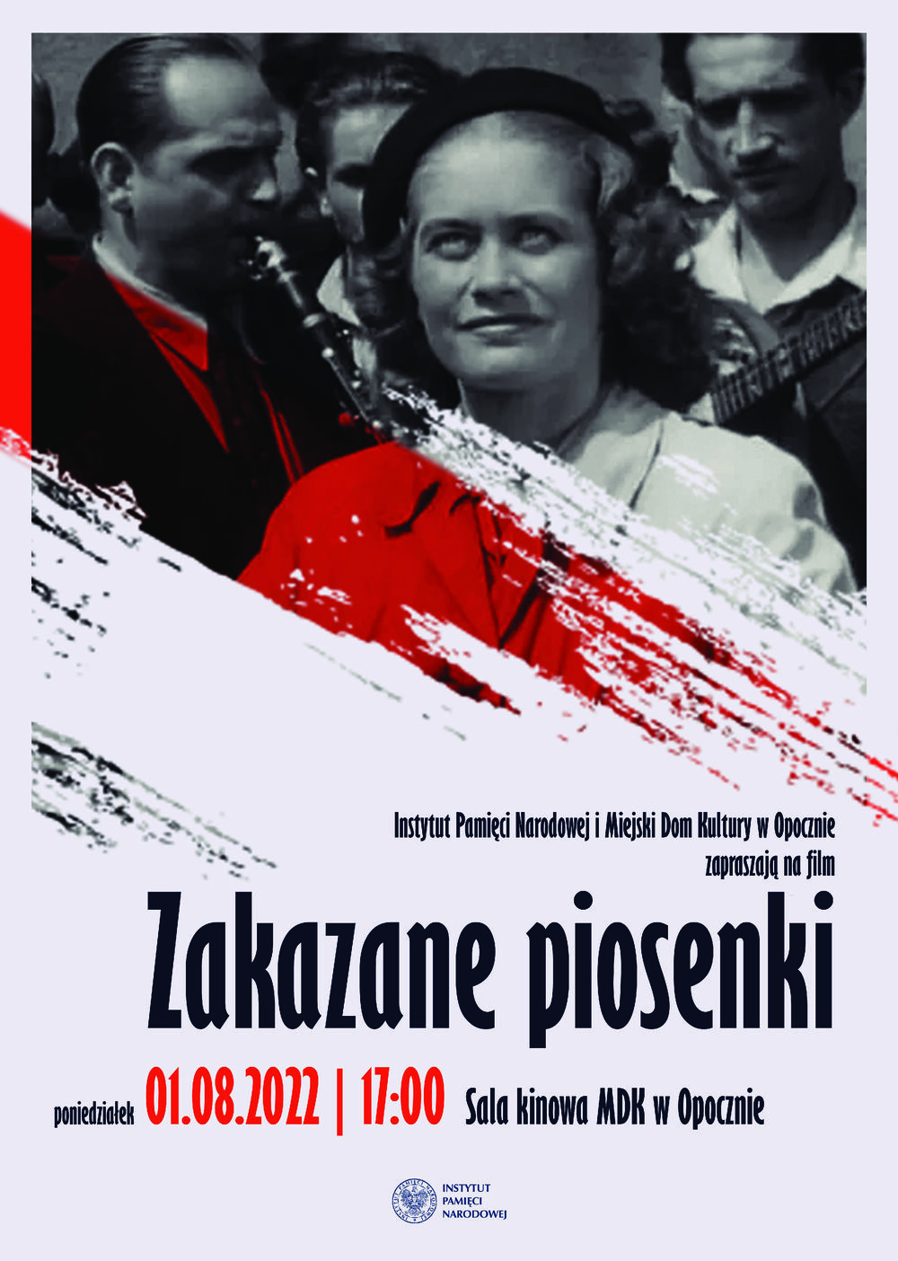 „Zakazane piosenki” - IPN i MDK zapraszają na film