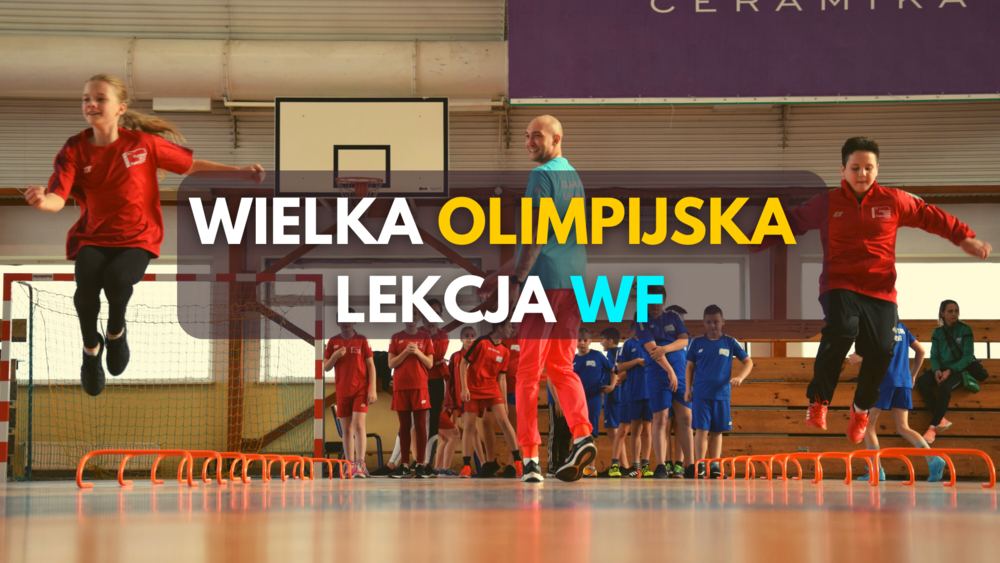 Wielka Olimpijska Lekcja WF po raz kolejny w Opocznie.