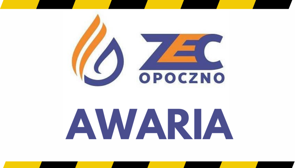  UWAGA: Zakład Energetyki Cieplnej w Opocznie informuje
