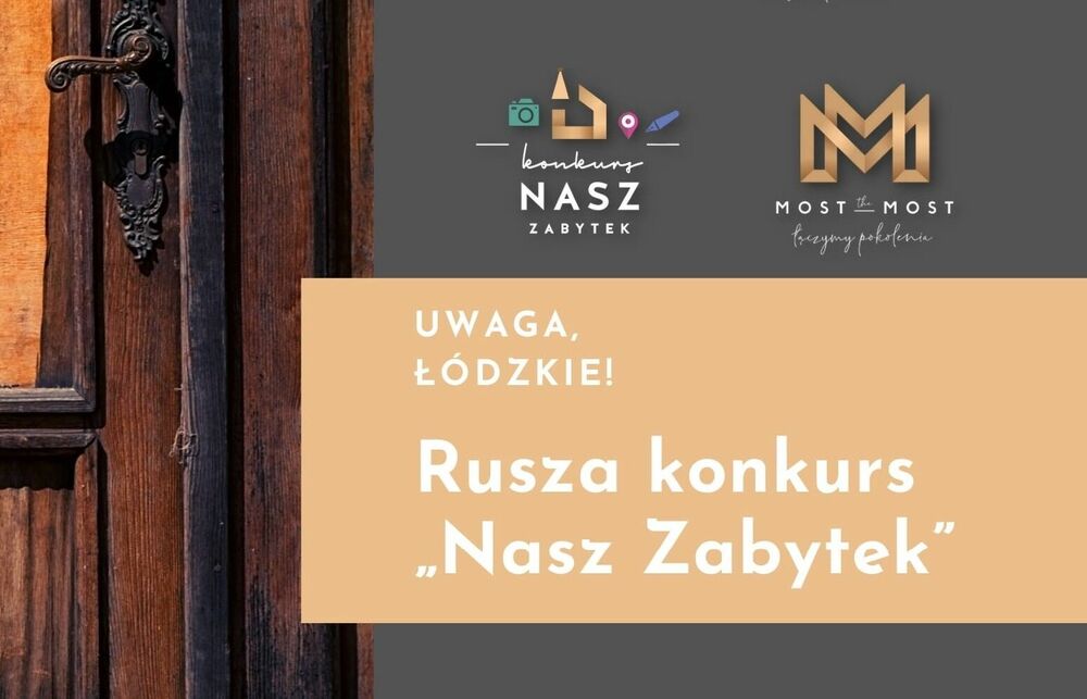 Konkursu „Nasz Zabytek”