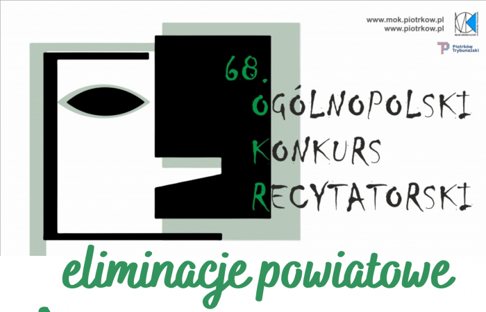 68. Ogólnopolski Konkurs Recytatorski - eliminacje powiatowe