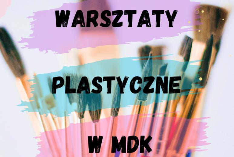 Zapraszamy w wakacje do pracowni plastycznej