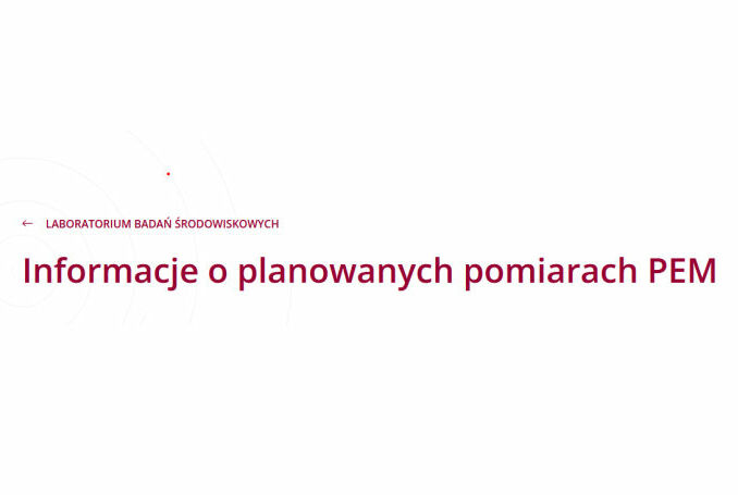 Informacje o planowanych pomiarach PEM