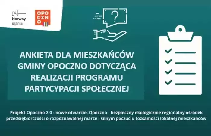 ANKIETA DLA MIESZKAŃCÓW GMINY OPOCZNO DOTYCZĄCA PROGRAMU PARTYCYPACJI SPOŁECZNEJ