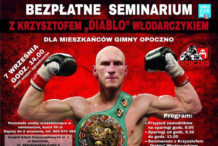 Seminarium z Krzysztofem "Diablo" Włodarczykiem.