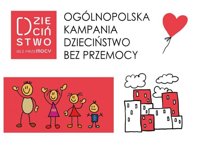 Kampania Dzieciństwo bez Przemocy – Przeciwdziałanie Przemocy wobec Dzieci w Polsce