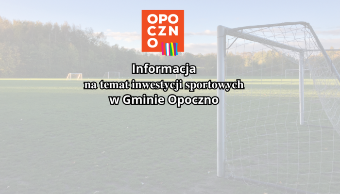 Informacja dla mieszkańców, dotycząca budowy boiska sportowego o nawierzchni hybrydowej.