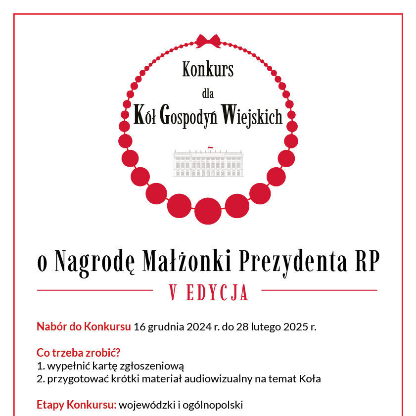 V edycja Konnkursu dla Kół Gospodyń Wiejskich o Nagrodę Małżonki Prezydenta RP
