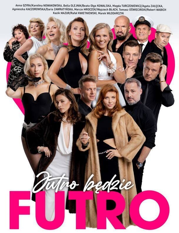 Jutro będzie futro - spektakl Teatru Capitol