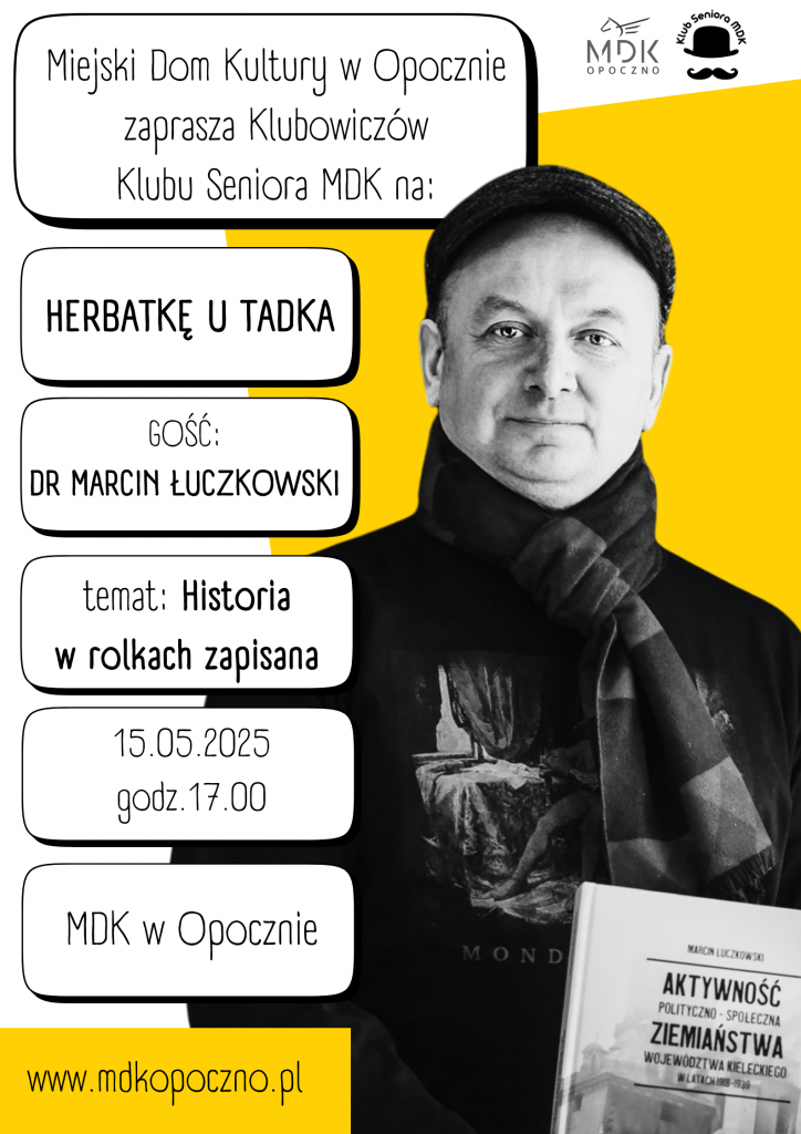 "Herbatka u Tadka"  z doktorem Marcinem Łuczkowskim