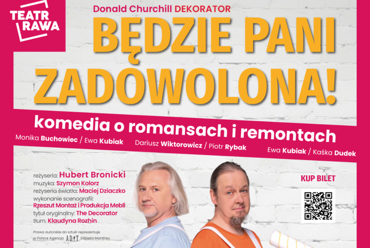 BĘDZIE PANI ZADOWOLONA! - zapraszamy na spektakl