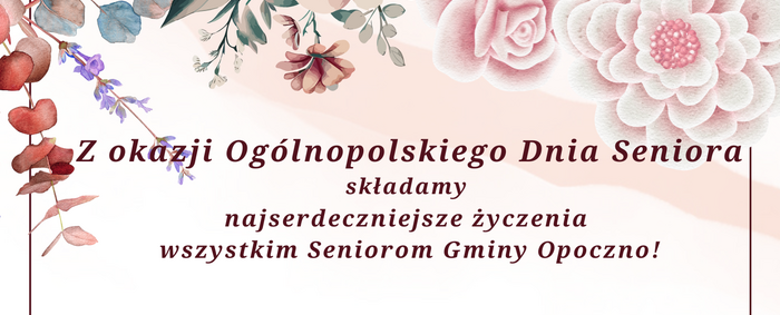 Życzenia z okazji Ogólnopolskiego Dnia Seniora