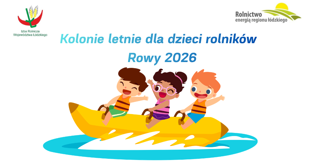 Kolonie letnie dla dzieci rolników – Rowy 2026