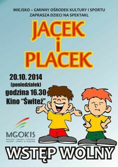 MGOKiS zaprasza na spektakl “Jacek i Placek”