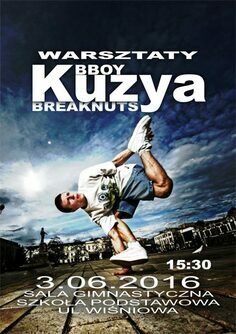 Warsztaty breakdance: B-boy KUZYA Breaknuts
