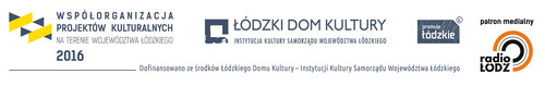 Współorganizacja projektów kulturalnych na terenie województwa łódzkiego 2016