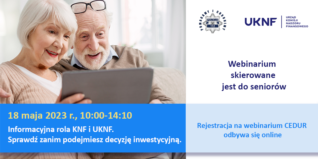 “Sprawdź zanim podejmiesz decyzję inwestycyjną” – webinaria dla seniorów