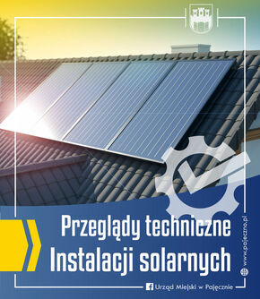 Przeglądy techniczne Instalacji solarnych