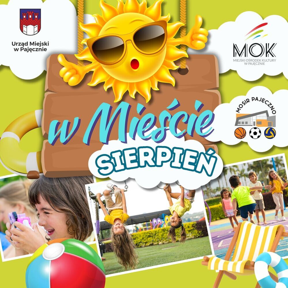 Wakacje w mieście - sierpień 2024