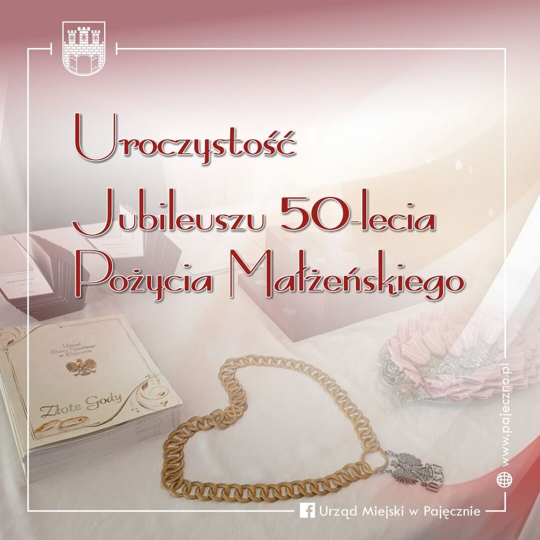 Uroczystość Jubileuszu 50- lecia Pożycia Małżeńskiego