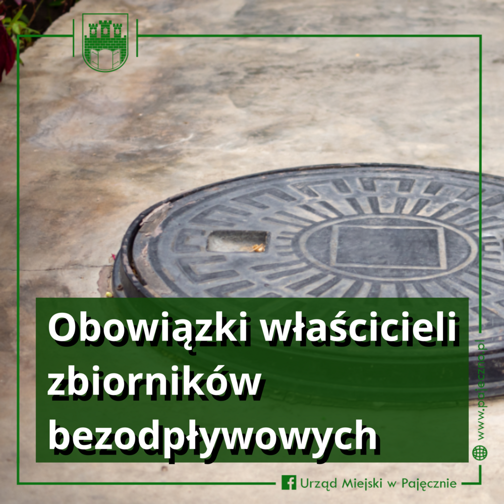 Na obrazie okrągła metalowa klapa od zbiornika bezodpływowego. Napis Obowiązki właścicieli zbiorników bezodpływowych