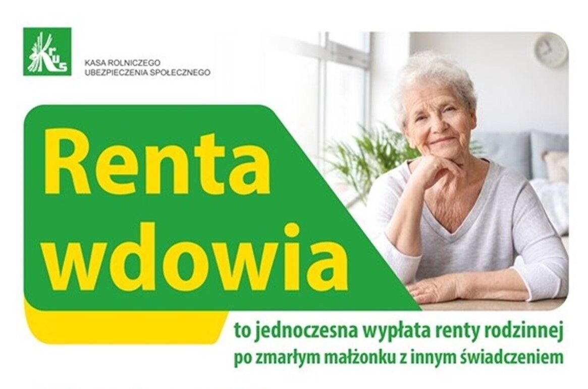 Plakat KRUS informacyjny o Rencie wdowiej. Uśmiechnięta starsza kobieta.