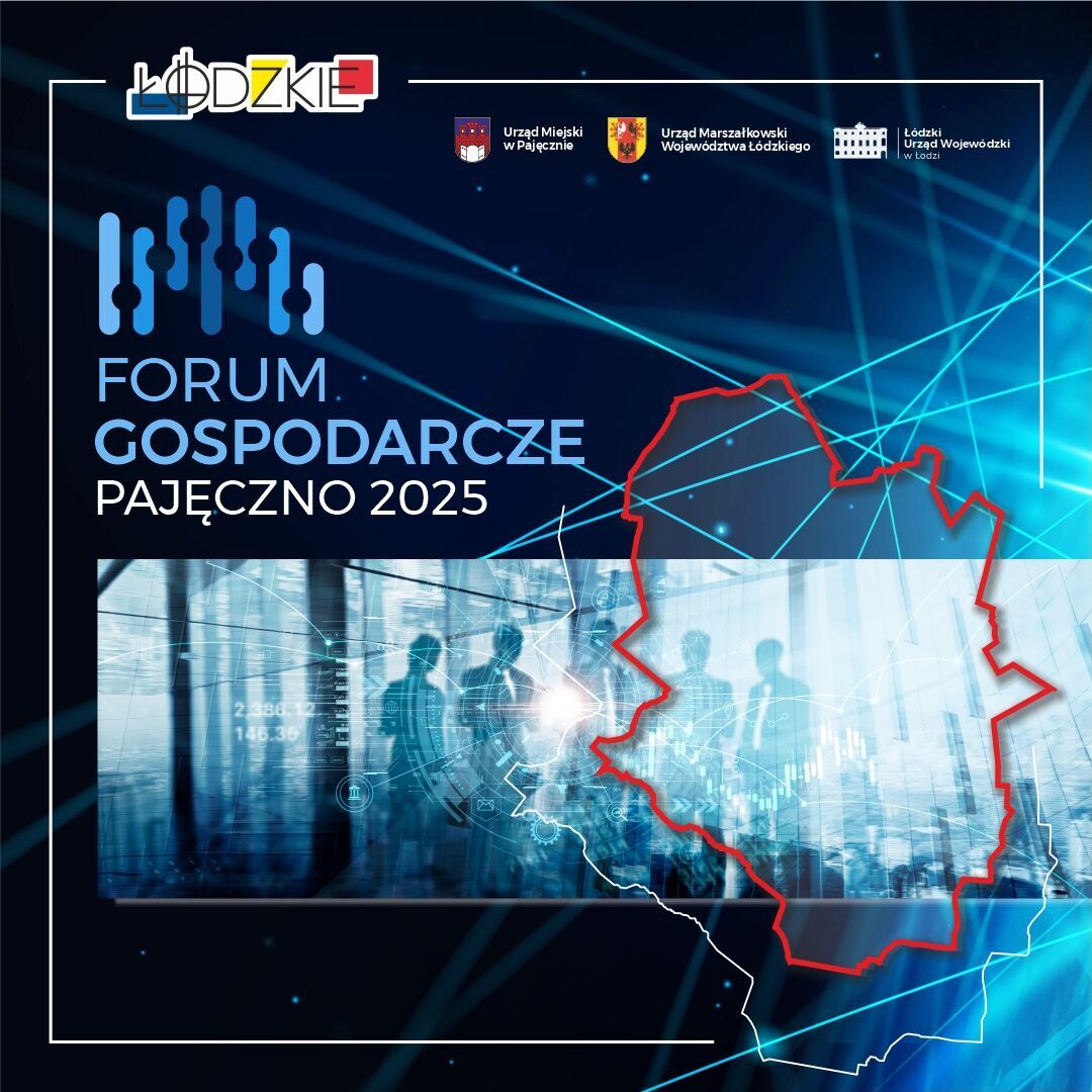 Grafika z informacją o wydarzeniu pt. Forum Gospodarcze Pajęczno 2025