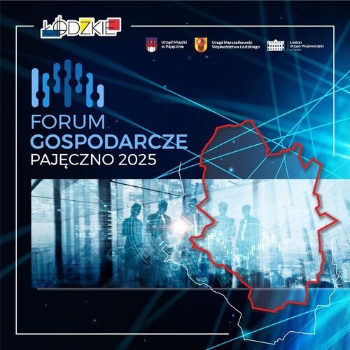 Forum Gospodarcze „Łódzkie Inspiruje Biznes” - Podsumowanie