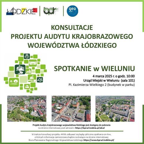 KONSULTACJE PROJEKTU AUDYTU KRAJOBRAZOWEGO WOJEWÓDZTWA ŁÓDZKIEGO