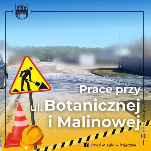 Prace przy ul. Botanicznej i Malinowej