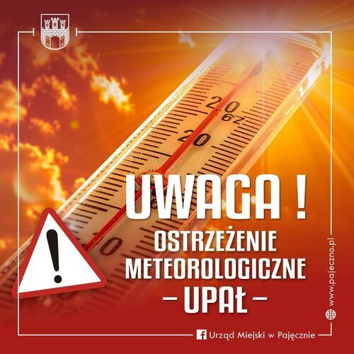 Ostrzeżenie meteorologiczne II stopnia - UPAŁ