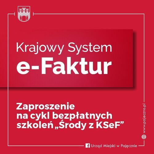 Zaproszenie na cykl bezpłatnych szkoleń „Środy z KSeF”