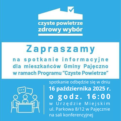 Spotkanie informacyjne dotyczące Programu "Czyste Powietrze"