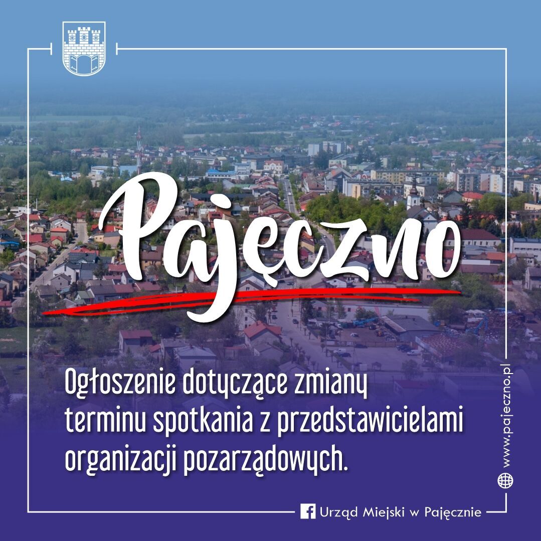 Ogłoszenie dotyczące zmiany terminu spotkania
z przedstawicielami organizacji pozarządowych