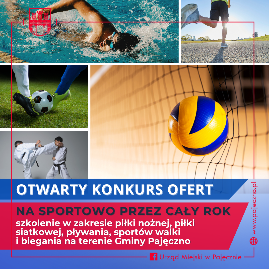 Otwarty konkurs  ofert na realizację w 2026 roku zadania publicznego z zakresu kultury fizycznej pod nazwą „NA SPORTOWO PRZEZ CAŁY ROK – szkolenie w zakresie piłki nożnej, piłki siatkowej, pływania, sportów walki i biegania na terenie Gminy Pajęczno”