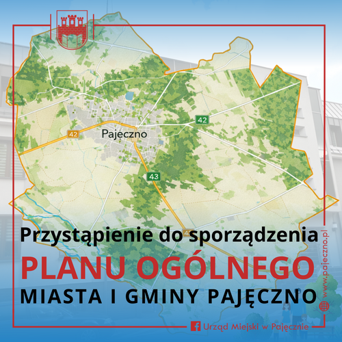 Ogłoszenie Burmistrza Pajęczna w sprawie przystąpienia do sporządzenia planu ogólnego miasta i gminy Pajęczno