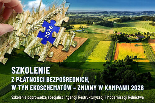 Szkolenie dla rolników z płatności bezpośrednich i ekoschematów PS WPR 2023-2027