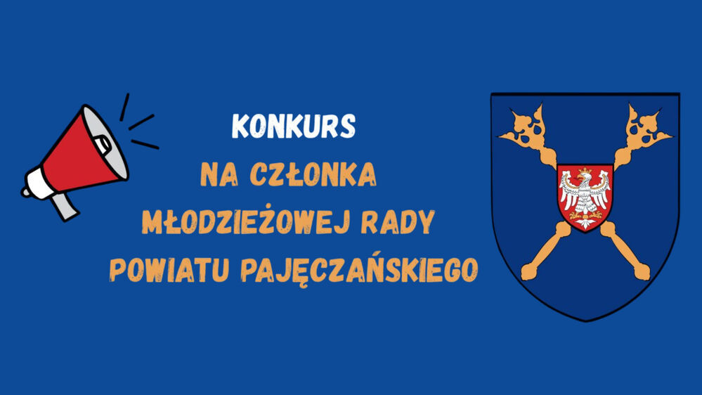 Konkurs na członka Młodzieżowej Rady Powiatu Pajęczańskiego