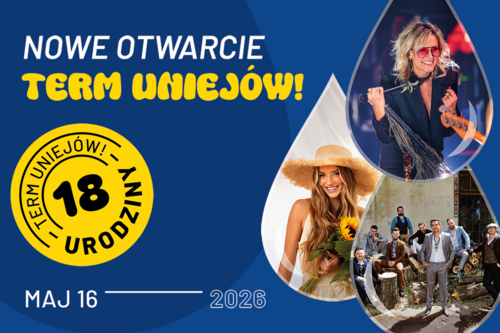 Termy Uniejów świętują swoje 18. urodziny.