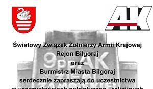 Wycinek plakatu: Światowy Związek Żołnierzy Armii Krajowej Rejon Biłgoraj oraz Burmistrz Miasta Biłgoraj serdecznie zapraszają do uczestnictwa seligiinveh