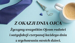 Życzenia z okazji Dnia Ojca