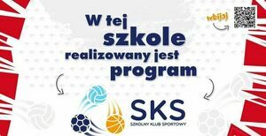 Zespół Szkół w Złocieńcu zakwalifikowany do programu SKS na rok 2023