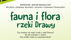 Fauna i flora rzeki Drawy